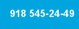 918 545-24-49